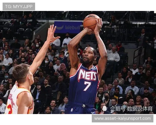 杜兰特连续命中中投，篮网在最后时刻稳住场面